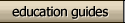 Education Planning Guides