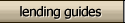 Lending Guides